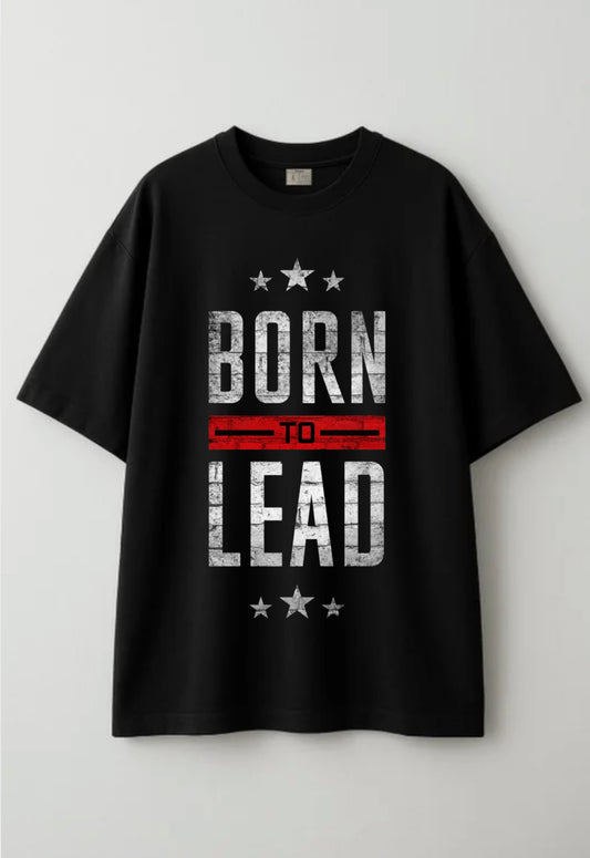 Born to Lead
