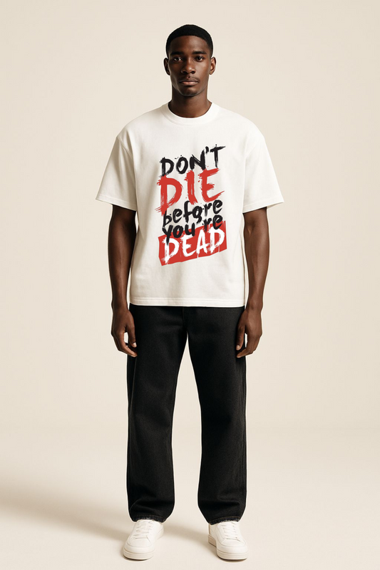 Don’t Die