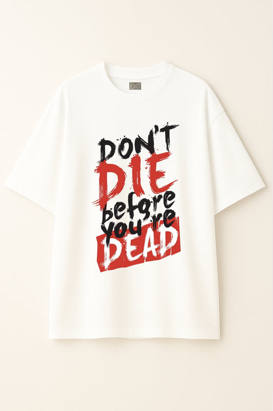 Don’t Die